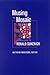 Musing the Mosaic: Approaches to Ronald Sukenick (Postmodern Culture)