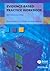 Evidence-Based Practice Workbook: Bridging the Gap Between Health Care Research and Practice (Evidence-Based Medicine)