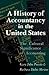 A History of Accountancy in the United States: The Cultural Significance of Accounting