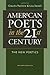 American Poets in the 21st ...