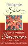 Guideposts for the Spirit: Stories of Faith For Christmas
