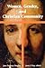 Women, Gender, and Christian Community