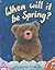 When Will It Be Spring? (Alfie)