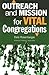 Outreach and Mission for Vital Congregations (Congregational Vitality)