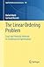 The Linear Ordering Problem: Exact and Heuristic Methods in Combinatorial Optimization (Applied Mathematical Sciences, 175)
