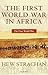 The First World War in Africa by Hew Strachan