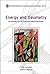 ENERGY AND GEOMETRY: AN INTRODUCTION TO DEFORMED SPECIAL RELATIVITY (World Scientific Contemporary Chemical Physics)