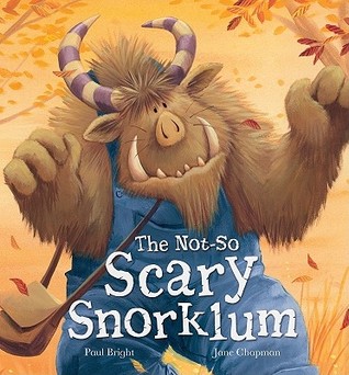 The Not-So Scary Snorklum (Hardcover)