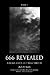 666 Revealed: Book I