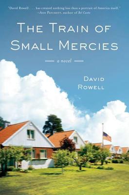 The Train of Small Mercies (Hardcover)