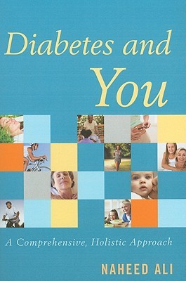 Diabetes and You: A Comprehensive, Holistic Approach (Hardcover)