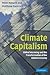 Climate Capitalism by Peter  Newell