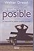 Un sueño posible by Walter Dresel
