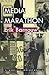 Media Marathon: A Twentieth-Century Memoir