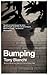 Bumping by Tony Bianchi