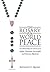 The Rosary for World Peace: An Oratorio in Four Acts Joyful, Luminous, Sorrowful and Glorious Mysteries