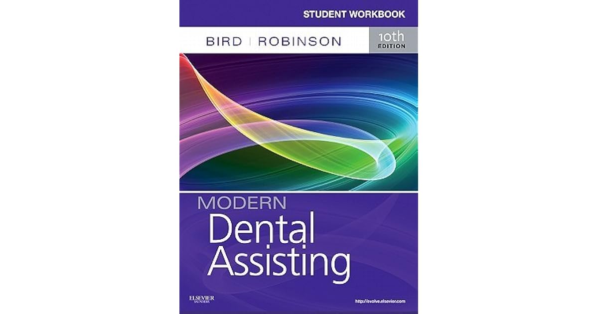 Student Workbook For Modern Dental Assisting by Doni L. Bird