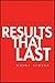 Results That Last: Hardwiri...