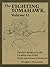 The Fighting Tomahawk, Volume II: Further Studies in the Combat Use of the Early American Tomahawk
