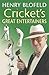 Cricket's Great Entertainers