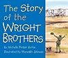 The Story of the Wright Brothrs