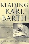 Reading Karl Barth: New Directions for North American Theology