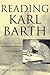 Reading Karl Barth: New Directions for North American Theology