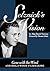 Selznick's Vision by Alan David Vertrees