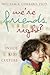We're Friends, Right? by William A. Corsaro