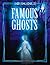 Famous Ghosts by Michael Teitelbaum