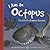 I Am an Octopus: The Life o...