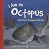 I Am an Octopus: ...