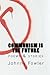 Communism Is The Future: poems & stories