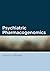 Psychiatric Pharmacogenomics by David Mrazek