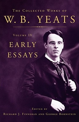 The Collected Works, Vol. 4: Early Essays (Hardcover)