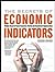 The Secrets of Economic Indicators by Bernard Baumohl