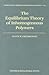 The Equilibrium Theory of Inhomogeneous Polymers (International Series of Monographs on Physics)