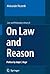 On Law and Reason (Law and Philosophy Library, 8)