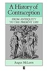 History of Contraception: From Antiquity to the Present Day