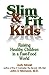 Slim and Fit Kids by Judy Mazel