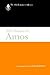 The Book of Amos: A Commentary (The Old Testament Library)