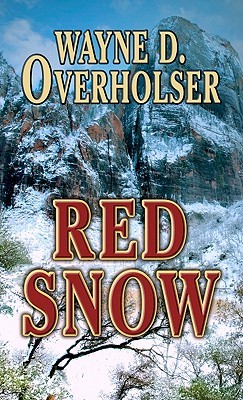Red Snow (Thorndike Large Print Western Series)