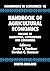 Handbook of Agricultural Economics: Marketing, Distribution, and Consumers (Volume 1B) (Handbooks in Economics, Volume 1B)