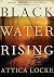 Black Water Rising: SHORTLI...