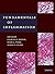 Fundamentals of Inflammation