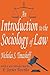 An Introduction to the Sociology of Law (Law and Society Series)
