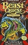 Convol the Cold-blooded Brute (Beast Quest, #37)