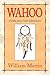Wahoo: A Fable about Team E...