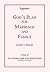 God's Plan for Marriage And...