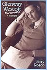 Glenway Wescott Personally: A Biography